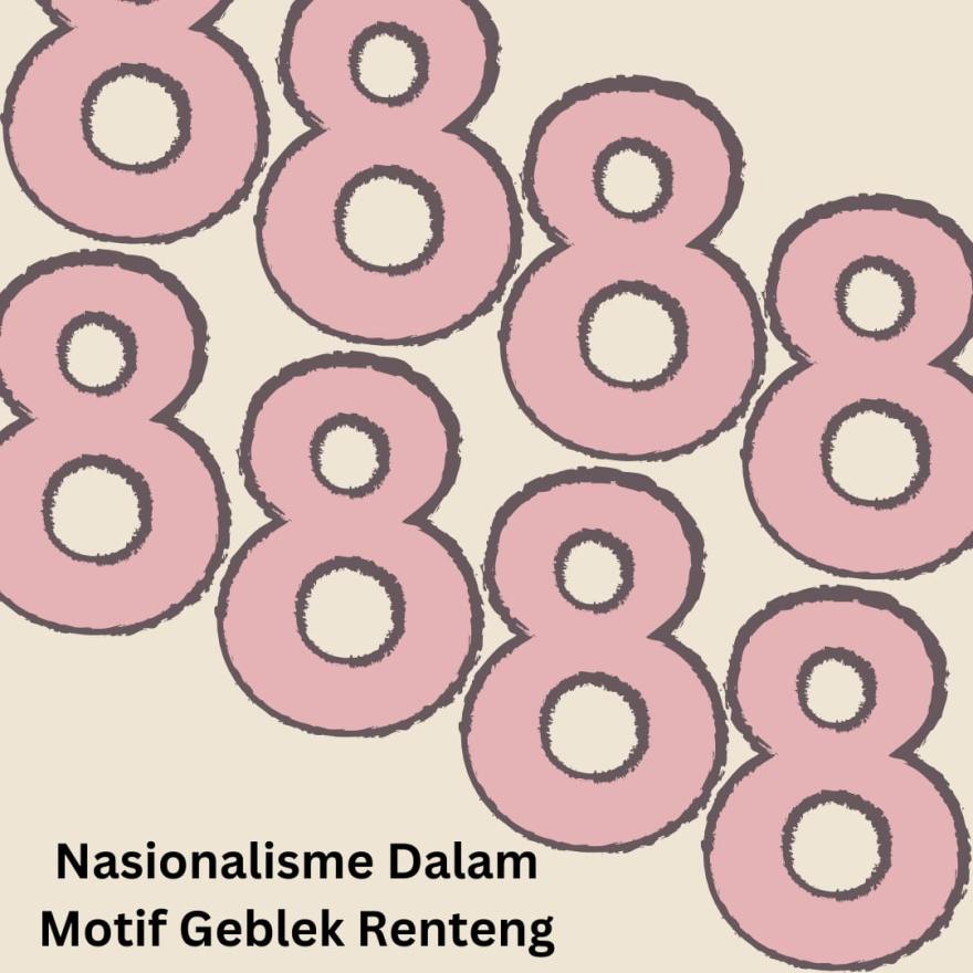 Nilai Sikap Nasionalisme yang Terdapat di Balik Motif Batik Geblek Renteng